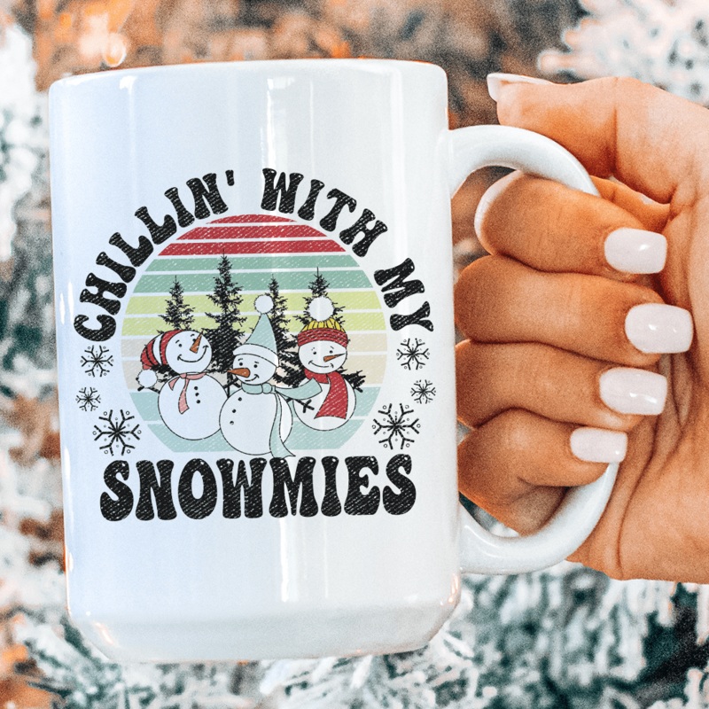 Chillin’ With My Snowmies Ceramic Mug 15 oz White One Size