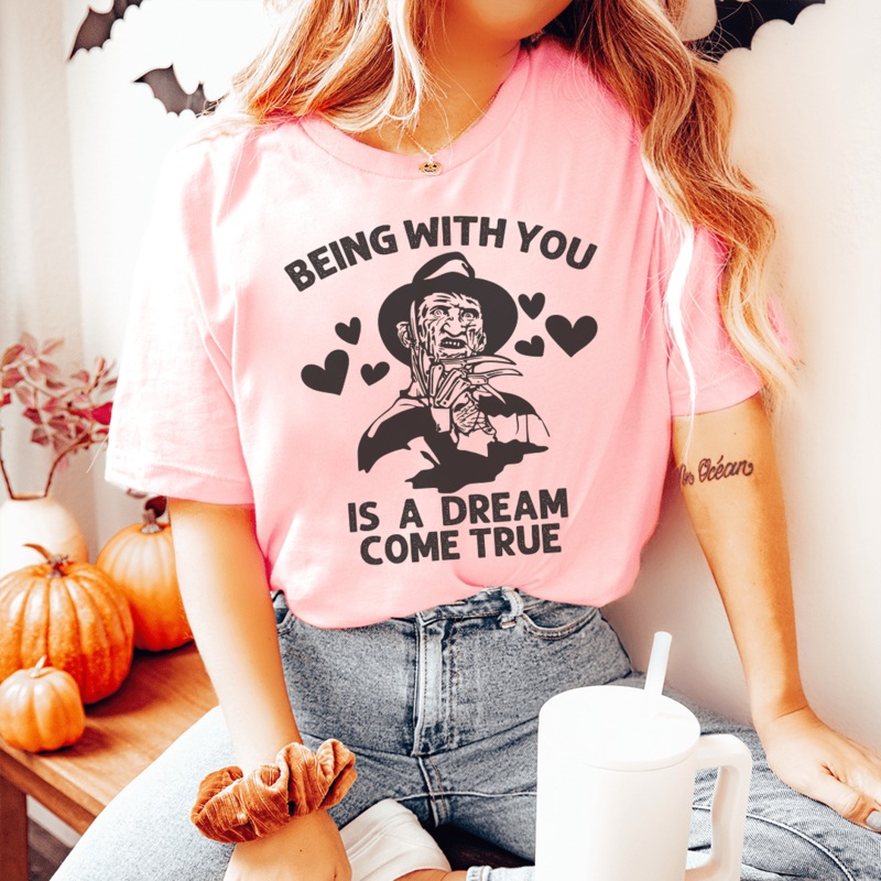 Being With You Is A Dream Come True Tee Pink S