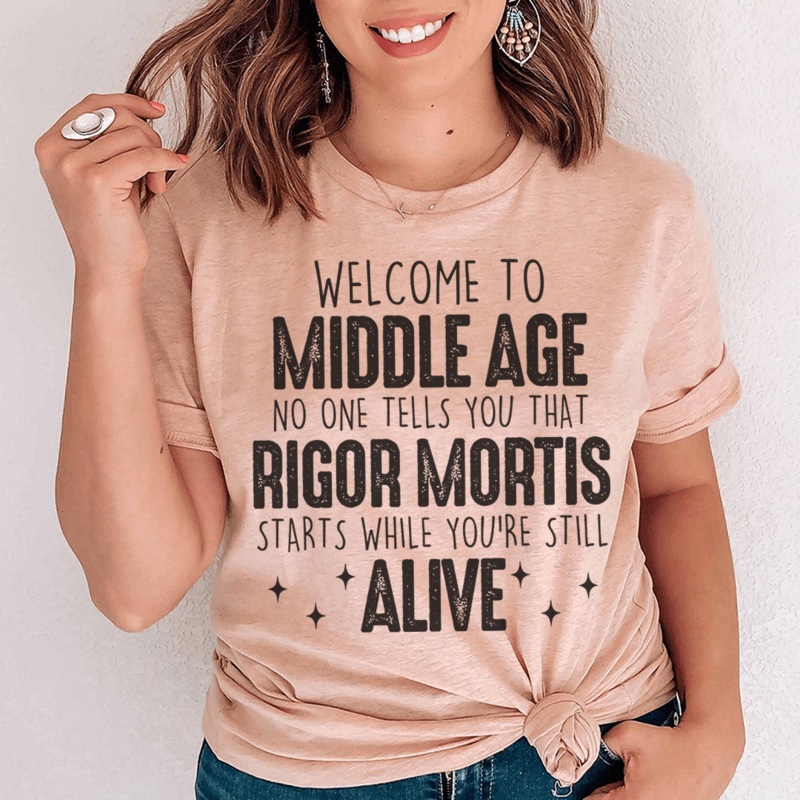 Welcome To Middle Age Tee Heather Prism Peach S