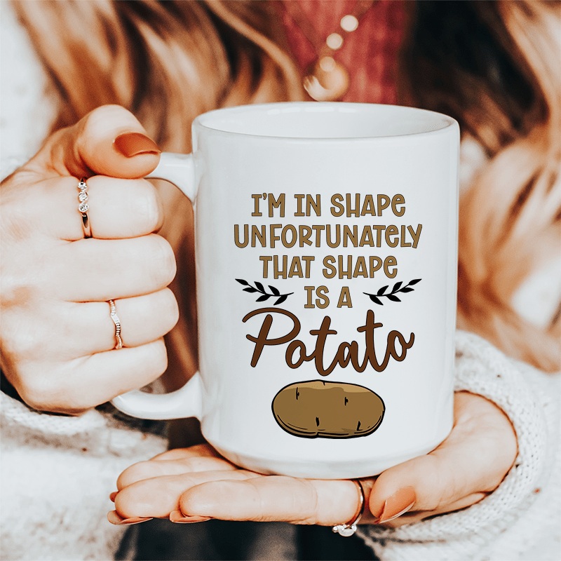 I’m In Shape Ceramic Mug 15 oz White One Size