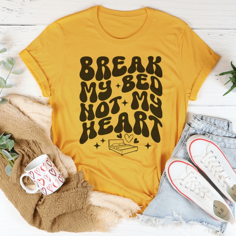 Break My Bed Not My Heart Tee Black Heather S