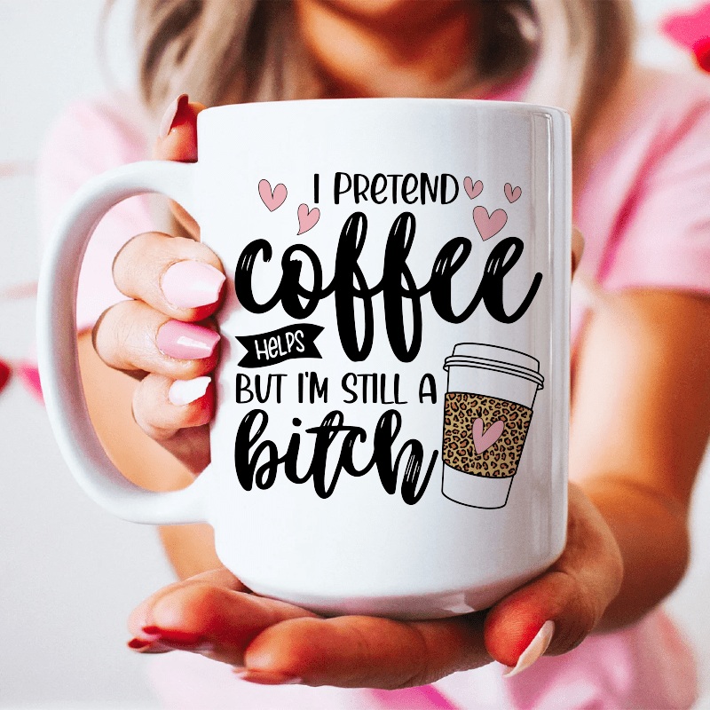 I Pretend Coffee Ceramic Mug 15 oz White One Size