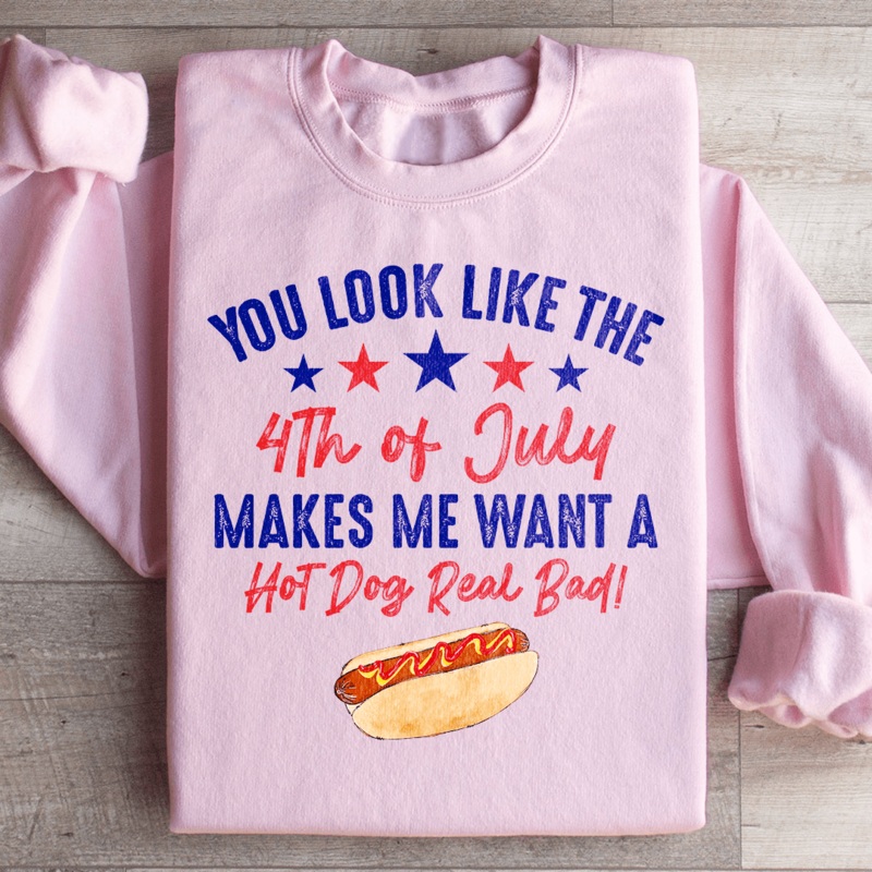 You Look Like The 4th Of July Sweatshirt Black S