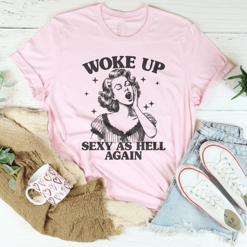 Woke Up S* As Hell Again Tee Mustard S