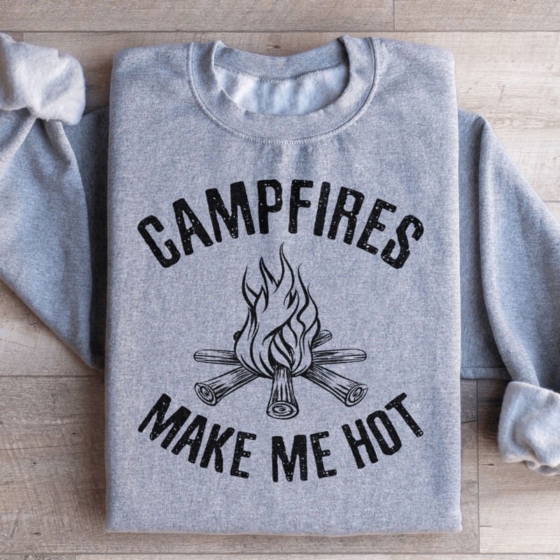 Campfires Make Me Hot Sweatshirt Black S