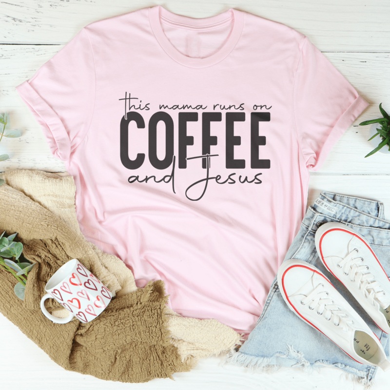This Mama Runs On Coffee And Jesus Tee Black Heather S