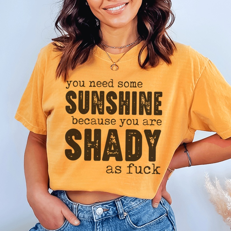 You Need Some Sunshine Tee Mustard S
