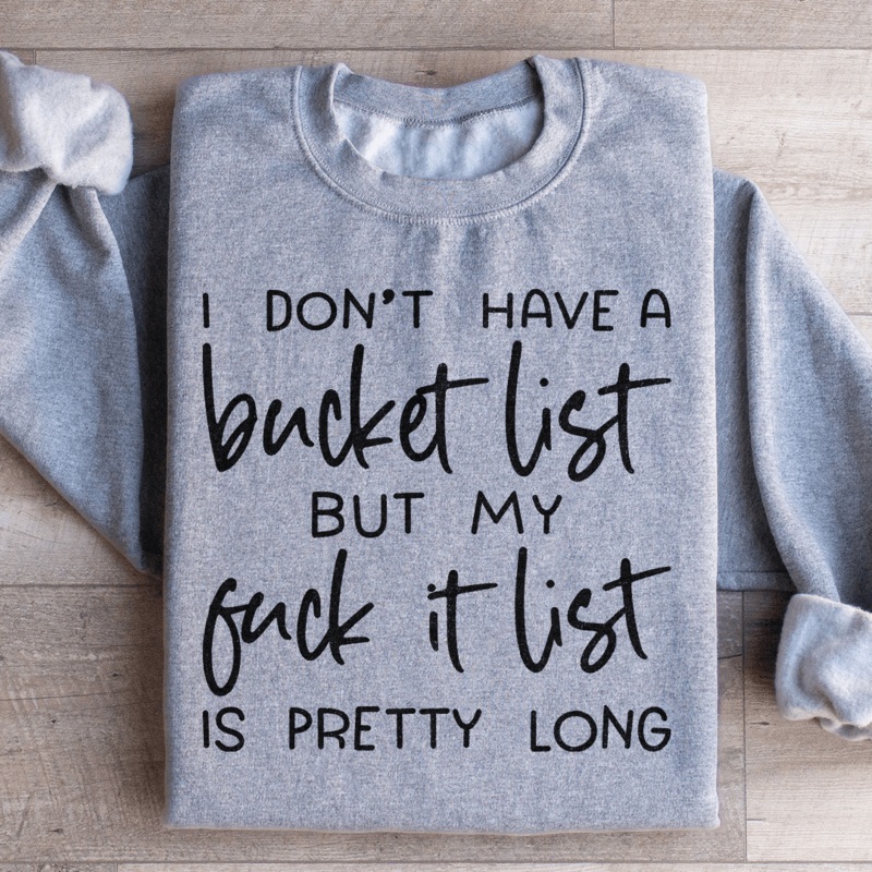 Bucket List Sweatshirt Black S