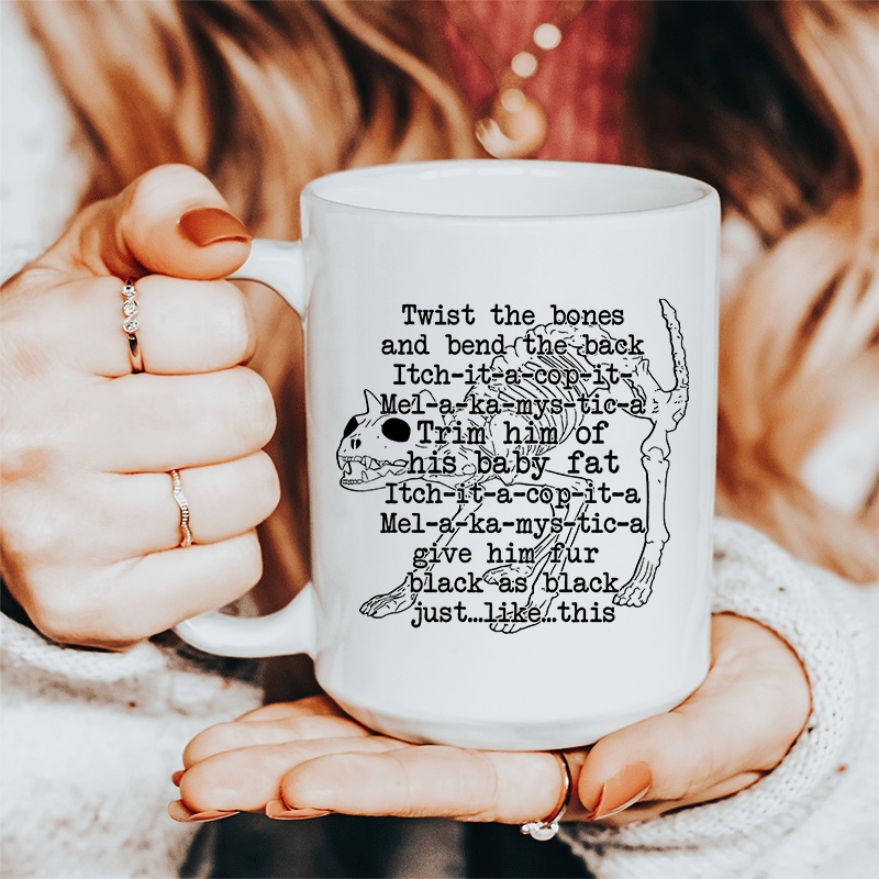 Twist The Bones And Bend The Back Ceramic Mug 15 oz White One Size