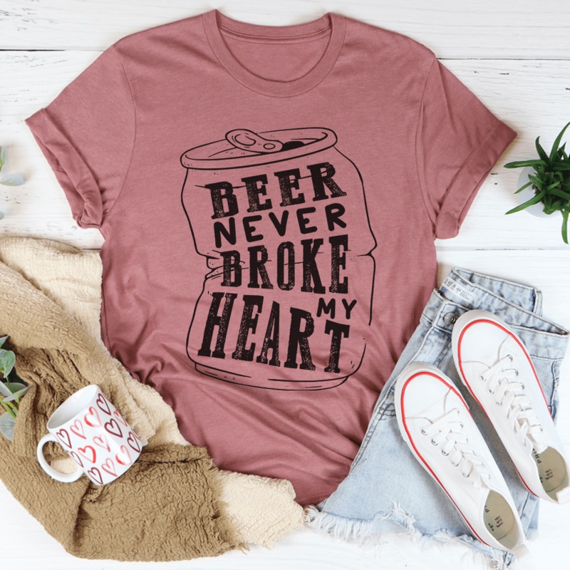 Beer Never Broke My Heart Tee Mauve S