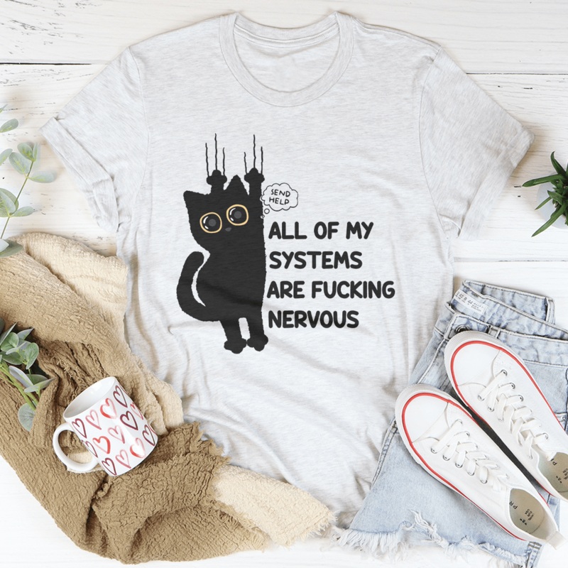 All Of My Systems Are F-cking Nervous Tee Black Heather S