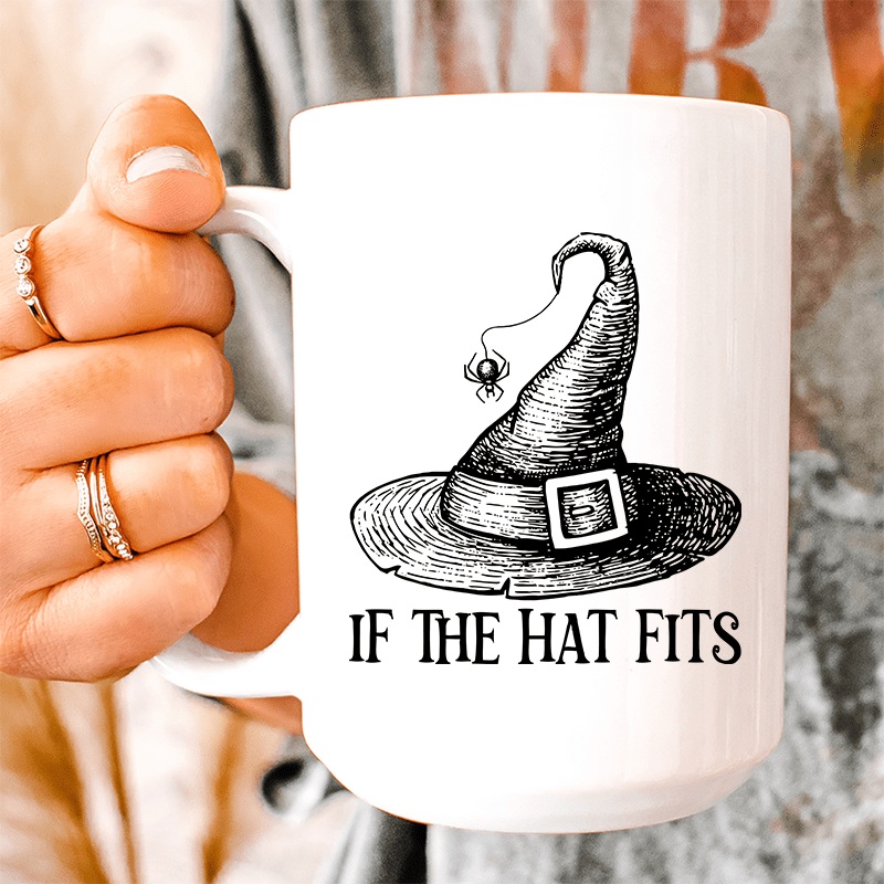 If The Hat Fits Ceramic Mug 15 oz White One Size