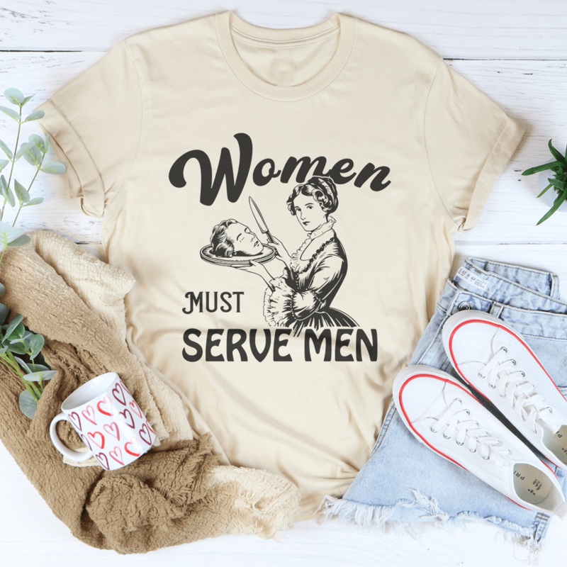Women Must Serve Men Tee Black Heather S