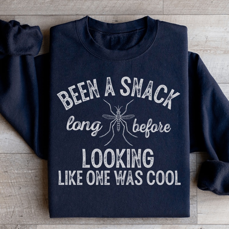 Been A Snack Long Before Looking Like One Was Cool Sweatshirt Black S