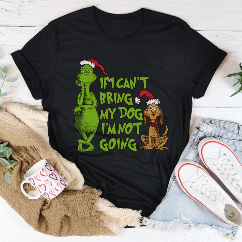 If I Can’t Bring My Dog I’m Not Going Tee Athletic Heather S