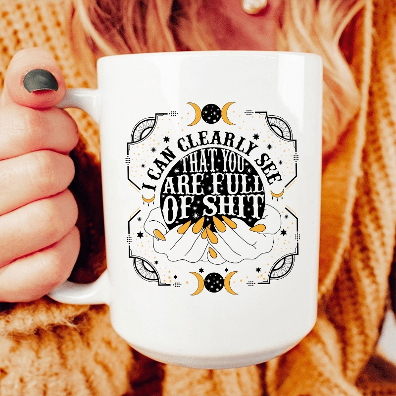 I Can Clearly See Ceramic Mug 15 oz White One Size