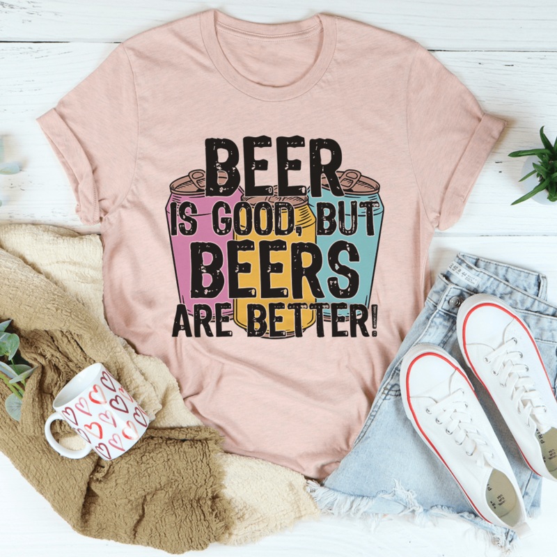 Beer Is Good Tee Heather Prism Peach S