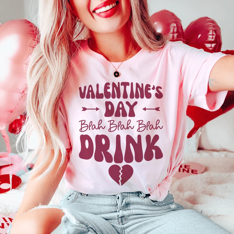 Valentine’s Day Blah Blah Blah Drink Tee Pink S
