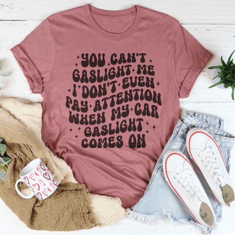You Can’t Gaslight Me Tee Black Heather S