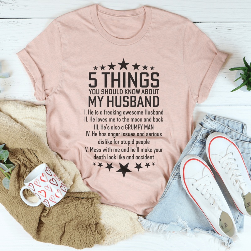 5 Things You Should Know My About My Husband Tee Black Heather S