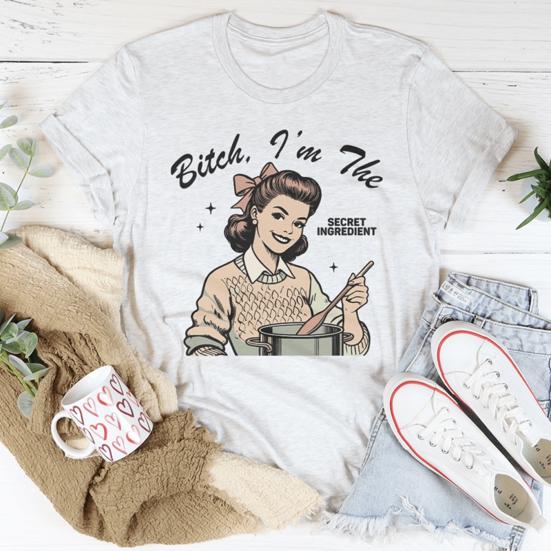 B-tch Im The Secret Ingredient Tee Black Heather S