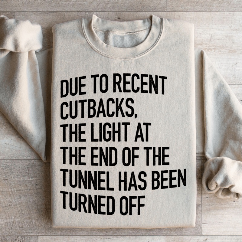 The Light At The End Of The Tunnel Sweatshirt Black S