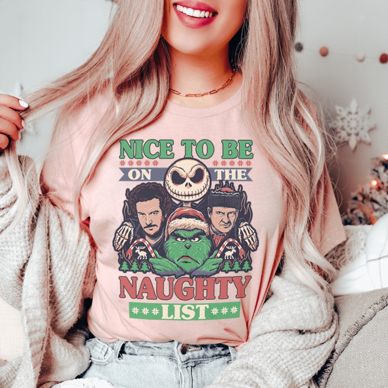 Nice To Be On The Naughty List Tee Heather Peach S