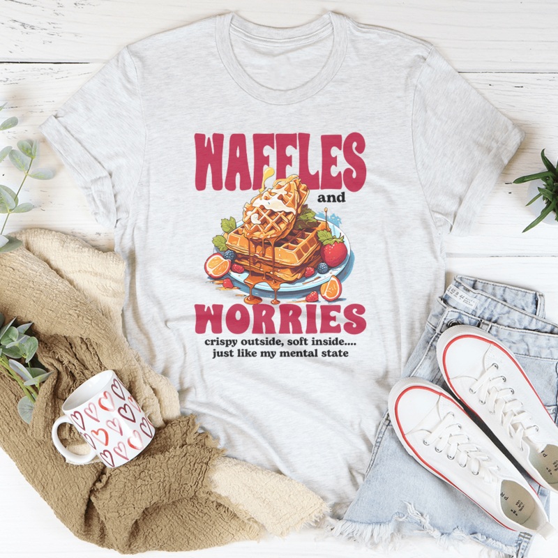Waffles And Worries Crispy Outside Soft Inside Just Like Tee Black Heather S