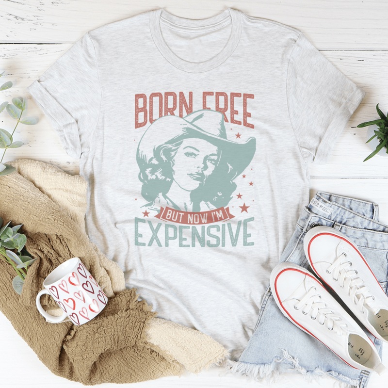 Born Free But Now I’m Expensive Tee Heather Prism Peach S