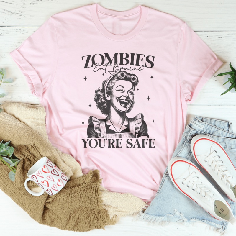 Zombies Eat Brains You’re Safe Tee Mauve S