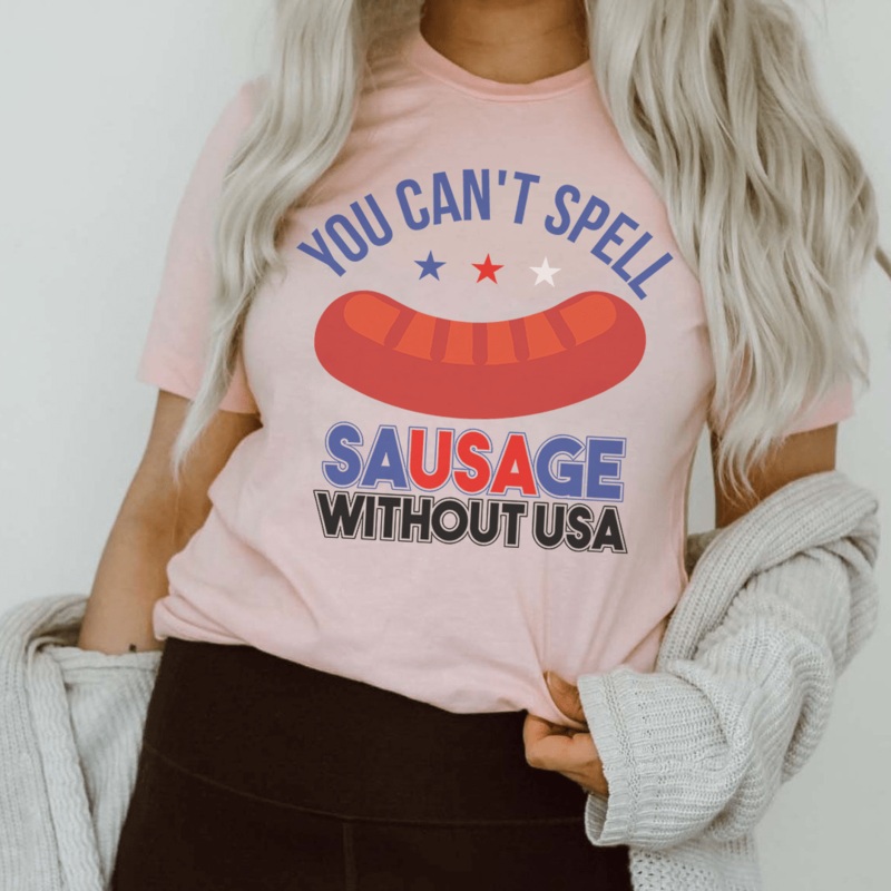 You Can’t Spell Sausage Without USA Tee Pink S