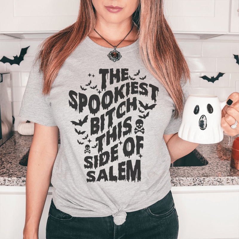 The Spookiest Bitch This Side Of Salem Tee Athletic Heather S
