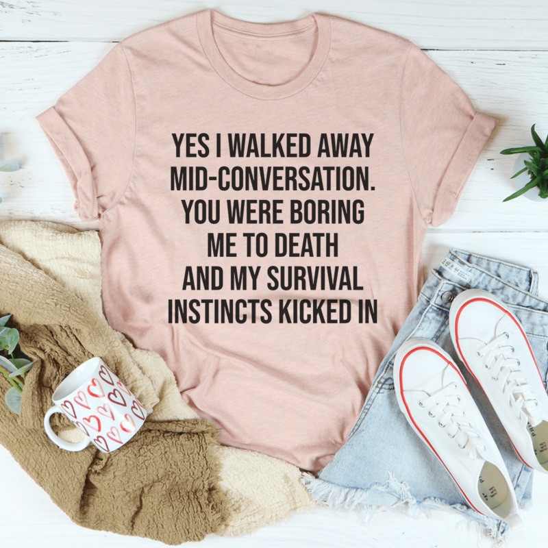 Yes I Walked Away Mid-Conversation Tee Heather Prism Peach S