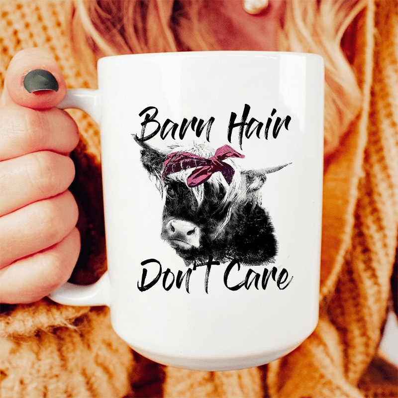 Barn Hair Don’t Care Ceramic Mug 15 oz White One Size