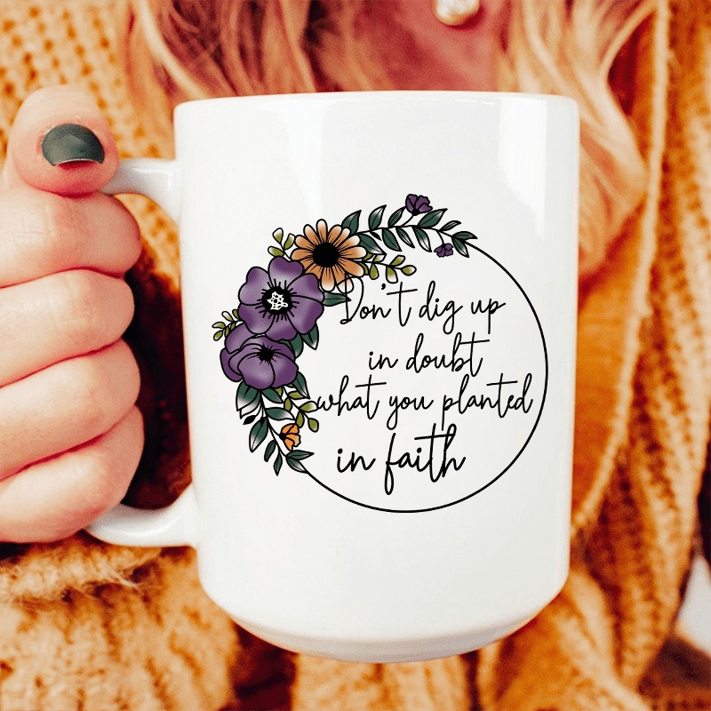 Have Faith Ceramic Mug 15 oz White One Size