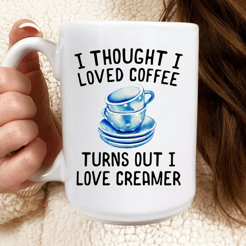I Thought I Loved Coffee Mug White One Size