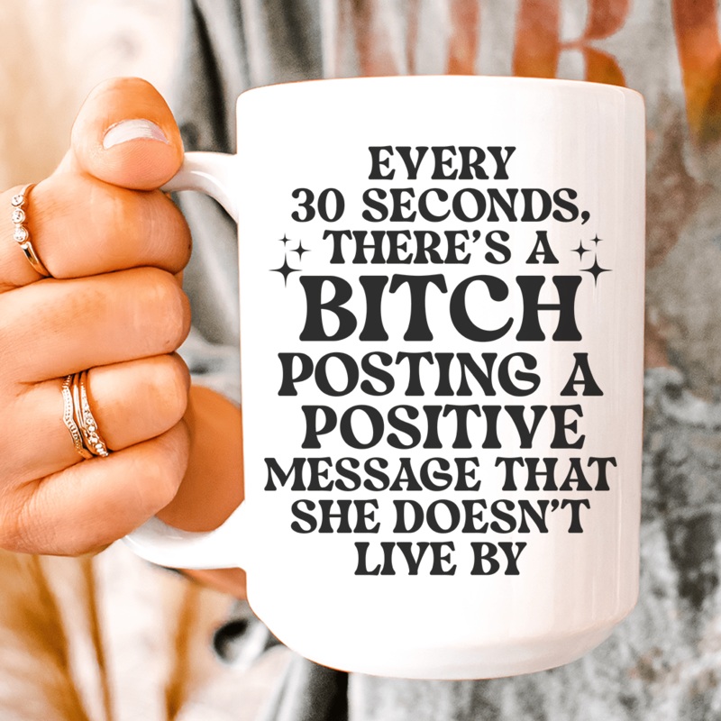 Every 30 Seconds Ceramic Mug 15 oz White One Size