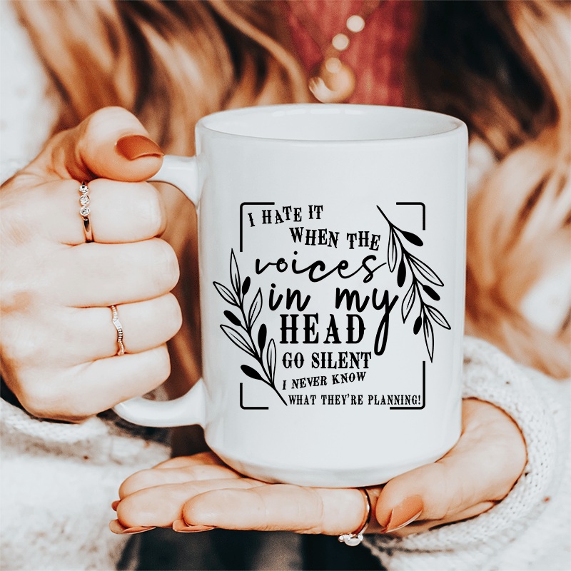 The Voices In My Head Ceramic Mug 15 oz White One Size