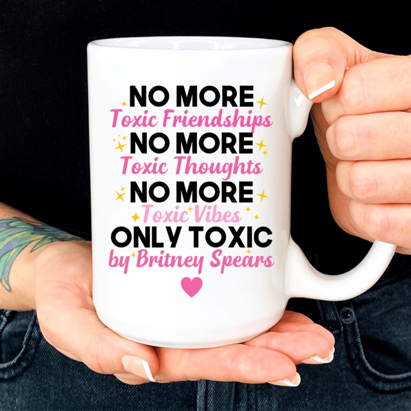 No More Toxic Friendships Thoughts Vibes Mug White One Size