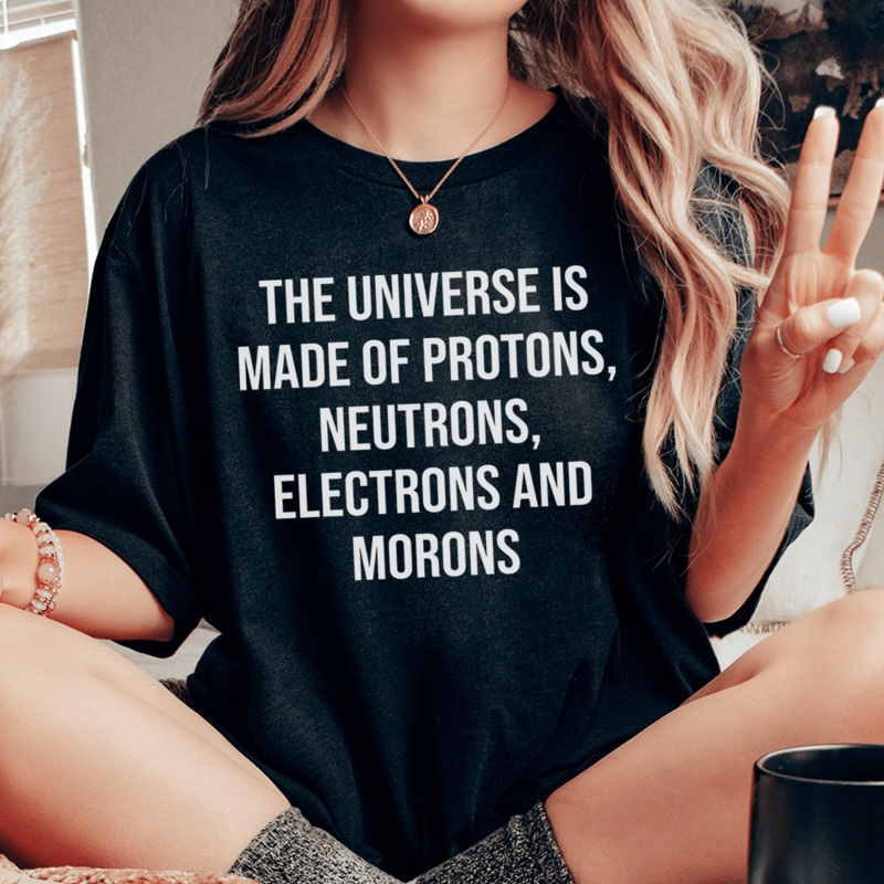 The Universe Is Made Of Tee Black Heather S