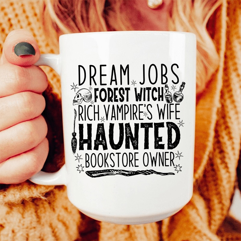 Dream Jobs Halloween Ceramic Mug 15 oz White One Size