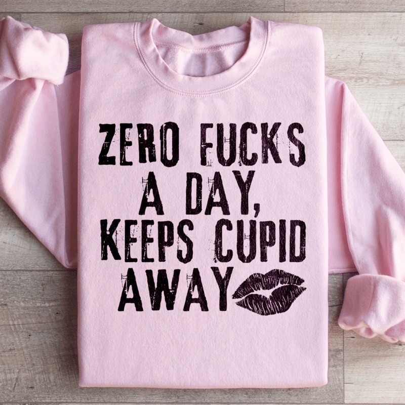 Zero Fs A Day Keeps Cupid Away Sweatshirt Black S